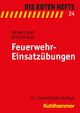 Feuerwehr-Einsatzübungen - Herbert Rust, Wilhelm Rust