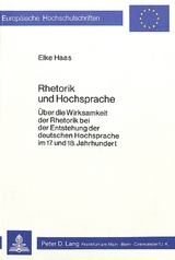 Rhetorik und Hochsprache - Elke Haas