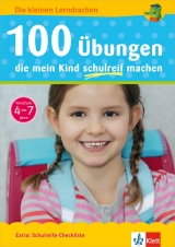 100 Übungen, die mein Kind schulreif machen - Birgit Ebbert