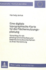 Eine digitale topographische Karte für die Flächennutzungsplanung - Hartwig Junius