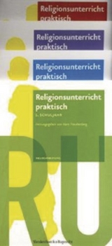 Religionsunterricht praktisch 1. bis 4. Schuljahr - Freudenberg, Hans