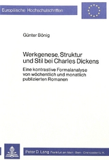 Werkgenese, Struktur und Stil bei Charles Dickens - Guenter Boenig