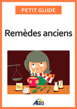 Remedes anciens -  Petit Guide