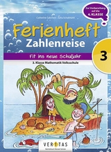 Ferienheft Zahlenreise 3. Klasse Volksschule - Catherine Salomon, Jutta Schabhüttl