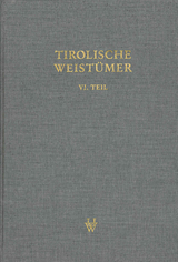 Tirolische Weistümer, VI. Teil: Oberinntal - 