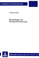 Rechtsfragen der Rundfunkfinanzierung - Andreas Kollek