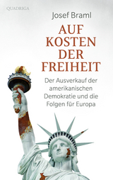 Auf Kosten der Freiheit - Josef Braml