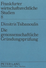 Die genossenschaftliche Gründungsprüfung - Dimitris Tsibanoulis