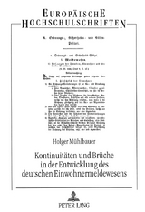 Kontinuitäten und Brüche in der Entwicklung des deutschen Einwohnermeldewesens - Holger Mühlbauer