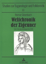 Weltchronik der Zigeuner - Hannelore Gilsenbach