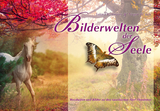 Bilderwelten der Seele - 