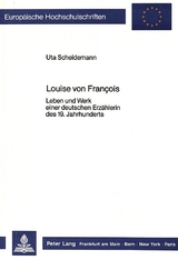 Louise von François - Uta Scheidemann