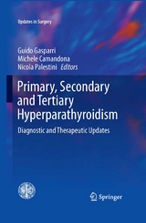 Primary, Secondary and Tertiary Hyperparathyroidism - 