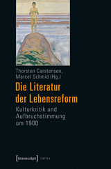 Die Literatur der Lebensreform - 