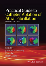 Practical Guide to Catheter Ablation of Atrial Fibrillation -  Hugh Calkins,  Pierre Jais,  Jonathan S. Steinberg