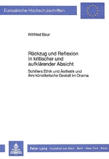 Rückzug und Reflexion in kritischer und aufklärender Absicht - Wilfried Baur