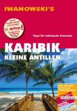 Karibik Kleine Antillen - Reiseführer von Iwanowski - Heidrun Brockmann, Stefan Sedlmair