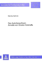 Das Autorbewusstsein Annette von Droste-Hülshoffs