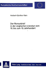 Der Romanbrief in der englischen Literatur vom 16. bis zum 18. Jahrhundert