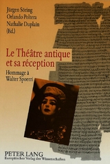 Le théâtre antique et sa réception - 