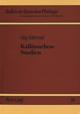 Kallimachos-Studien - Oleg Nikitinski