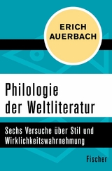 Philologie der Weltliteratur -  Erich Auerbach