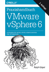 Praxishandbuch VMware vSphere 6 - Göpel, Ralph