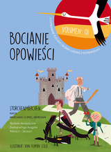 Bocianie Opowieści – Storchenmärchen Vol. 1 - Marciano Curiel Merchán