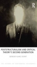 Poststructuralism and Critical Theory's Second Generation - Alan D. Schrift