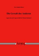 Die Gewalt des Anderen - Nico Schulte-Ebbert