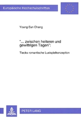 «... zwischen heiteren und gewittrigen Tagen»: - Young Eun Chang