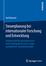 Steuerplanung bei internationaler Forschung und Entwicklung - Karl Broemel