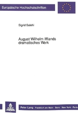 August Wilhelm Ifflands dramatisches Werk - Sigrid Salehi