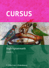 Cursus A – neu / Cursus A Begleitgrammatik - Hotz, Michael; Maier, Friedrich; Boberg, Britta; Maier, Friedrich