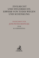 Zivilrecht und Steuerrecht, Erwerb von Todes wegen und Schenkung - Karlheinz Muscheler, Reinhard Zimmermann