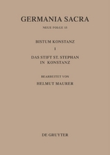 Germania Sacra. Neue Folge / Die Bistümer der Kirchenprovinz Mainz. Das Bistum Konstanz I. Das Stift St. Stephan in Konstanz - 