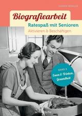 Biografiearbeit - Ratespaß mit Senioren - Susann Winkler