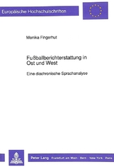 Fußballberichterstattung in Ost und West - Monika Fingerhut