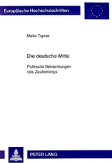 Die deutsche Mitte - Metin Toprak