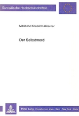 Der Selbstmord - Marianne Kneerich-Woerner