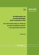 Die Wirksamkeit von Lernunterstützungen beim Forschenden Lernen - Julia Arnold