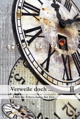 Verweile doch … - 