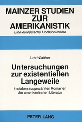 Untersuchungen zur existentiellen Langeweile - Lutz Walther