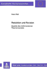 Reduktion und Revision - Hans D. Rott