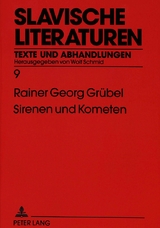 Sirenen und Kometen - Rainer Grübel