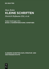 Hans Kuhn: Kleine Schriften / Namenforschung. Sonstiges - Hans Kuhn