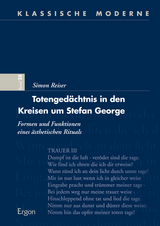 Totengedächtnis in den Kreisen um Stefan George - Simon Reiser