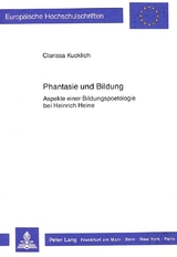 Phantasie und Bildung - Clarissa Kucklich