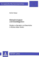 Mehrstimmigkeit und Desintegration - Achim Nuber