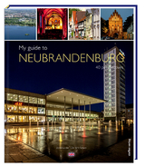 My guide to Neubrandenburg - Christine Stelzer